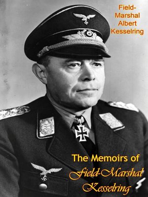 cover image of The Memoirs of Field-Marshal Kesselring